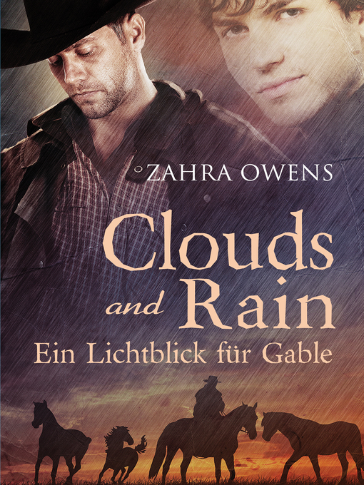 Title details for Clouds and Rain – Ein Lichtblick für Gable by Zahra Owens - Available